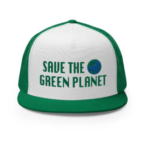Save The Green Planet Trucker $53